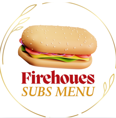 Firehouse Subs Menu